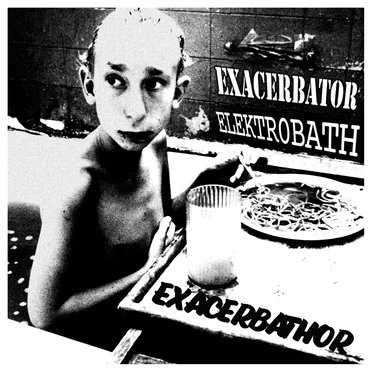 EXACERBATHOR