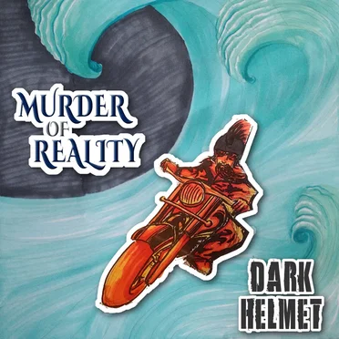 Dark Helmet by Murder of Reality - album cover