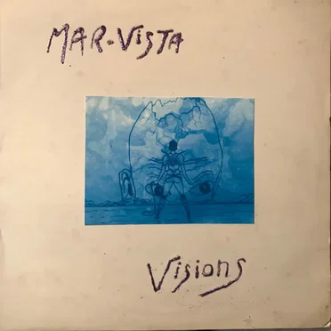 Visions of Sodal Ye by Mar-Vista - album cover