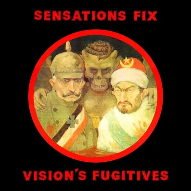Vision's Fugitives by Sensations’ Fix - album cover