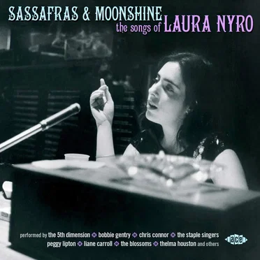 Sassafras & Moonshine: The Songs of Laura Nyro by Various Artists - album cover