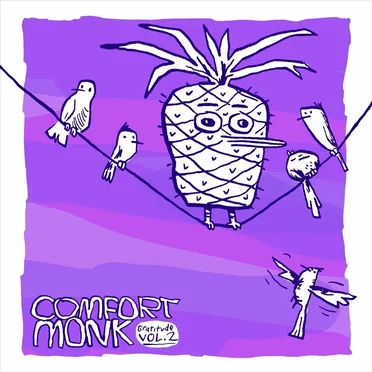 Comfort Monk Gratitude, Vol. II by Various Artists - album cover