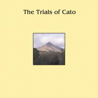 The Trials of Cato