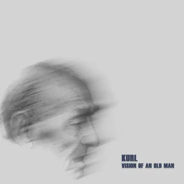 Vision of an Old Man by Kurl - album cover