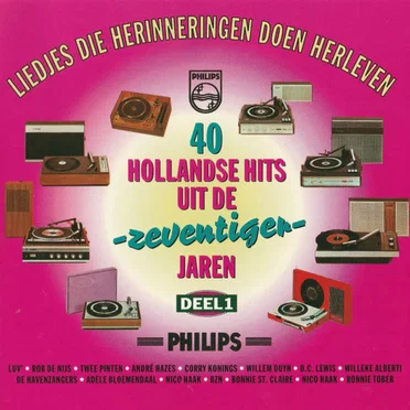 40 Hollandse hits uit de zeventiger jaren, deel 1 by Various Artists - album cover