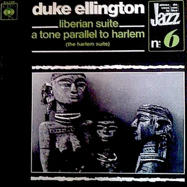 Liberian Suite - A Tone Parallel to Harlem