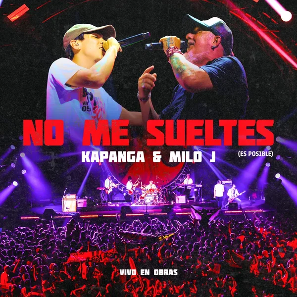 No Me Sueltes (Es Posible) [Vivo en Obras]