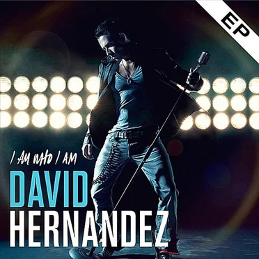I Am Who I Am by David Hernandez - album cover