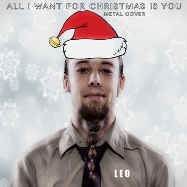 All I Want for Christmas Is You (Metal Cover)