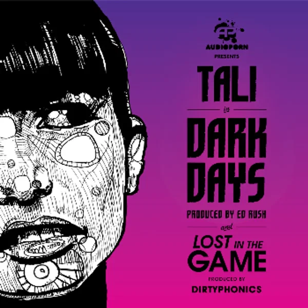 Dark Days / Lost in tha Game