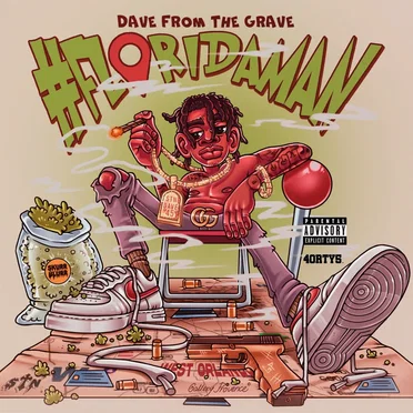 #Floridaman by Dave From the Grave - album cover