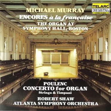 Encores a la francaise / Concerto for Organ