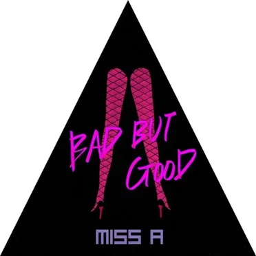Bad but Good