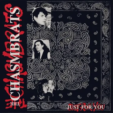 Just for You by The Chasmbrats - album cover