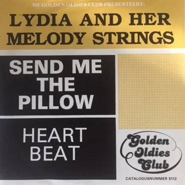 Send Me the Pillow by Lydia and Her Melody Strings - album cover