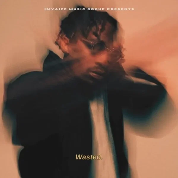 Wasted