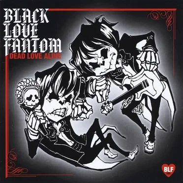 DEAD LOVE ALIVE by BLACK LOVE FANTOM - album cover
