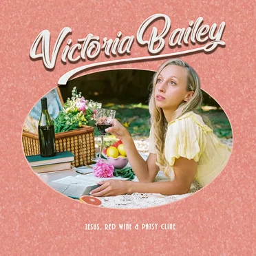 Jesus, Red Wine & Patsy Cline by Victoria Bailey - album cover