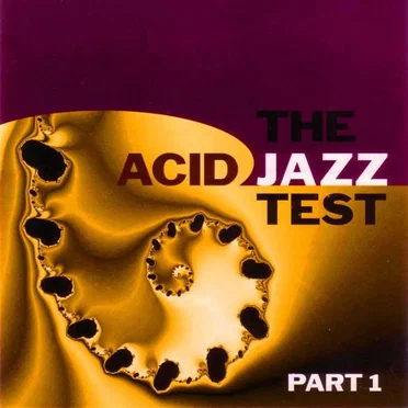 The Acid Jazz Test, Part 1 by Various Artists - album cover