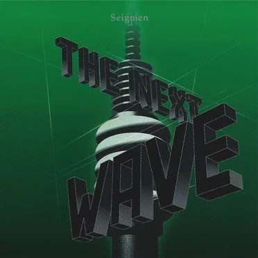 The Next Wave by Seigmen - album cover