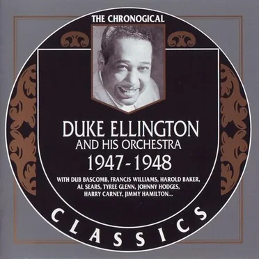 The Chronological Classics: Duke Ellington and His Orchestra 1947-1948