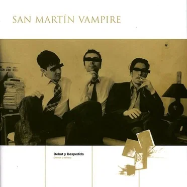 Debut y despedida by San Martín Vampire - album cover