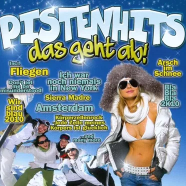 Pistenhits: Das geht ab! by Various Artists - album cover