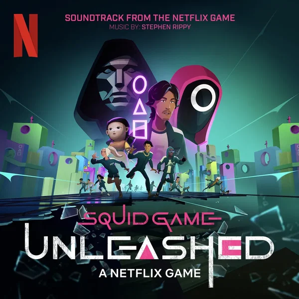 Squid Game: Unleashed (Soundtrack From the Netflix Game)