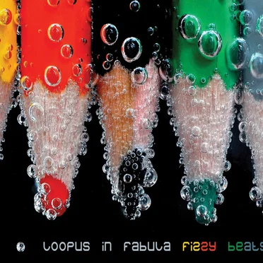 Fizzy Beats by Loopus in Fabula - album cover
