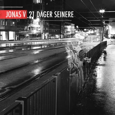 21 Dager Seinere by Jonas V - album cover