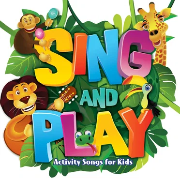 Sing & Play Activity Songs