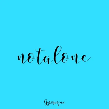 Notalone