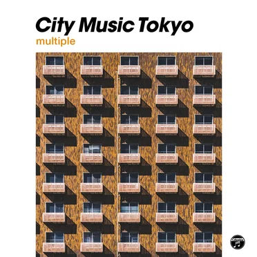 CITY MUSIC TOKYO multiple by Various Artists - album cover