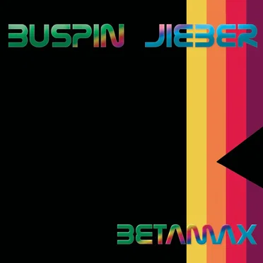 Betamax by Buspin Jieber - album cover