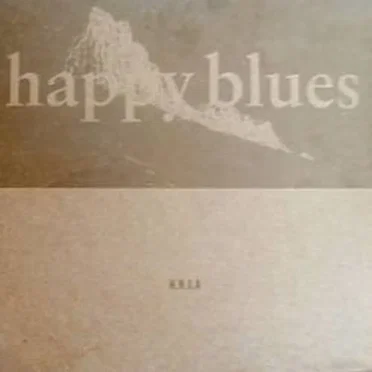 Happy Blues / One Year