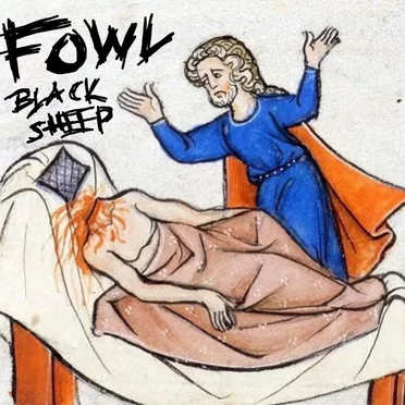 Black Sheep EP by Fowl - album cover