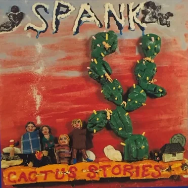 Cactus Stories by Spank - album cover