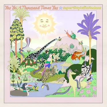 Supertinyinfinitedans by Yes Yes a Thousand Times Yes - album cover