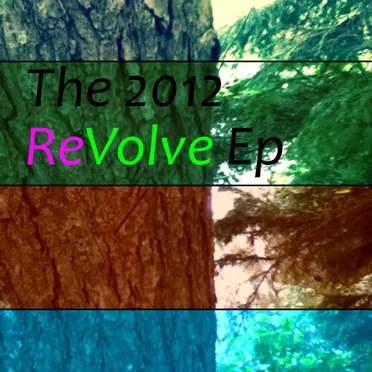 The 2012 ReVolve EP by ReVolve - album cover