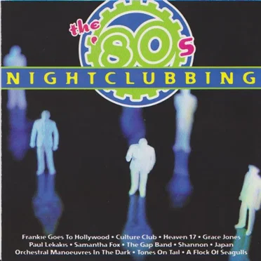 The 80s Nightclubbing by Various Artists - album cover