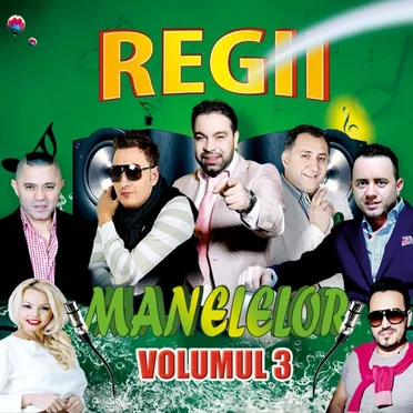 Regii Manelelor Volumul 3 by Various Artists - album cover