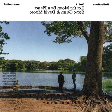 Reflections, Vol. 1: Let the Moon Be a Planet