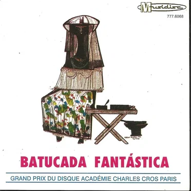 Batucada Fantástica by Luciano Perrone e Seus Ritmistas Brasileiros - album cover