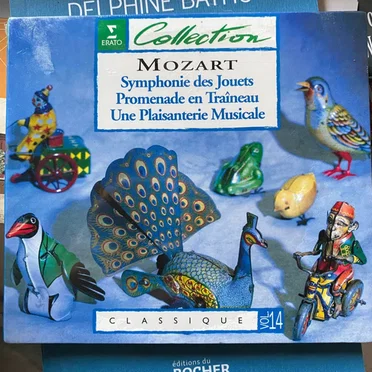 Symphonie des jouets / Promenade en traîneau / Une plaisanterie musicale, KV 522 / Divertimento No. 11, KV 251