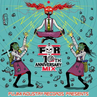 FIR 10th Anniversary Mix