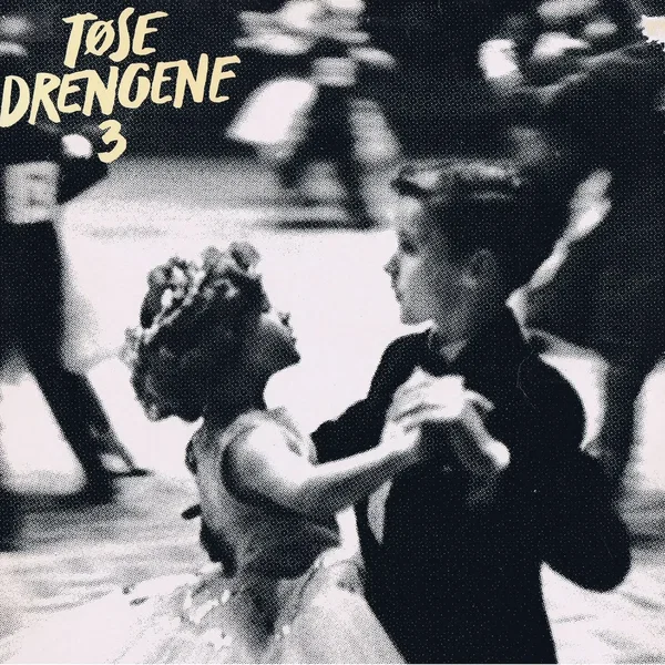Tøsedrengene 3