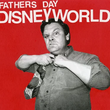 Disney World by Fathers Day - album cover