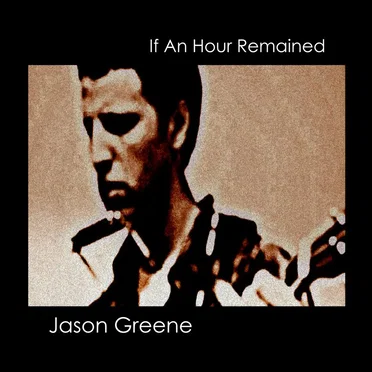 If An Hour Remained