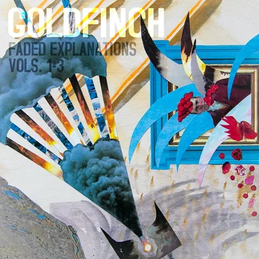 Faded Explanations: Volumes 1–3 by Goldfinch - album cover