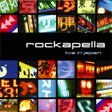 Live in Japan by Rockapella - album cover